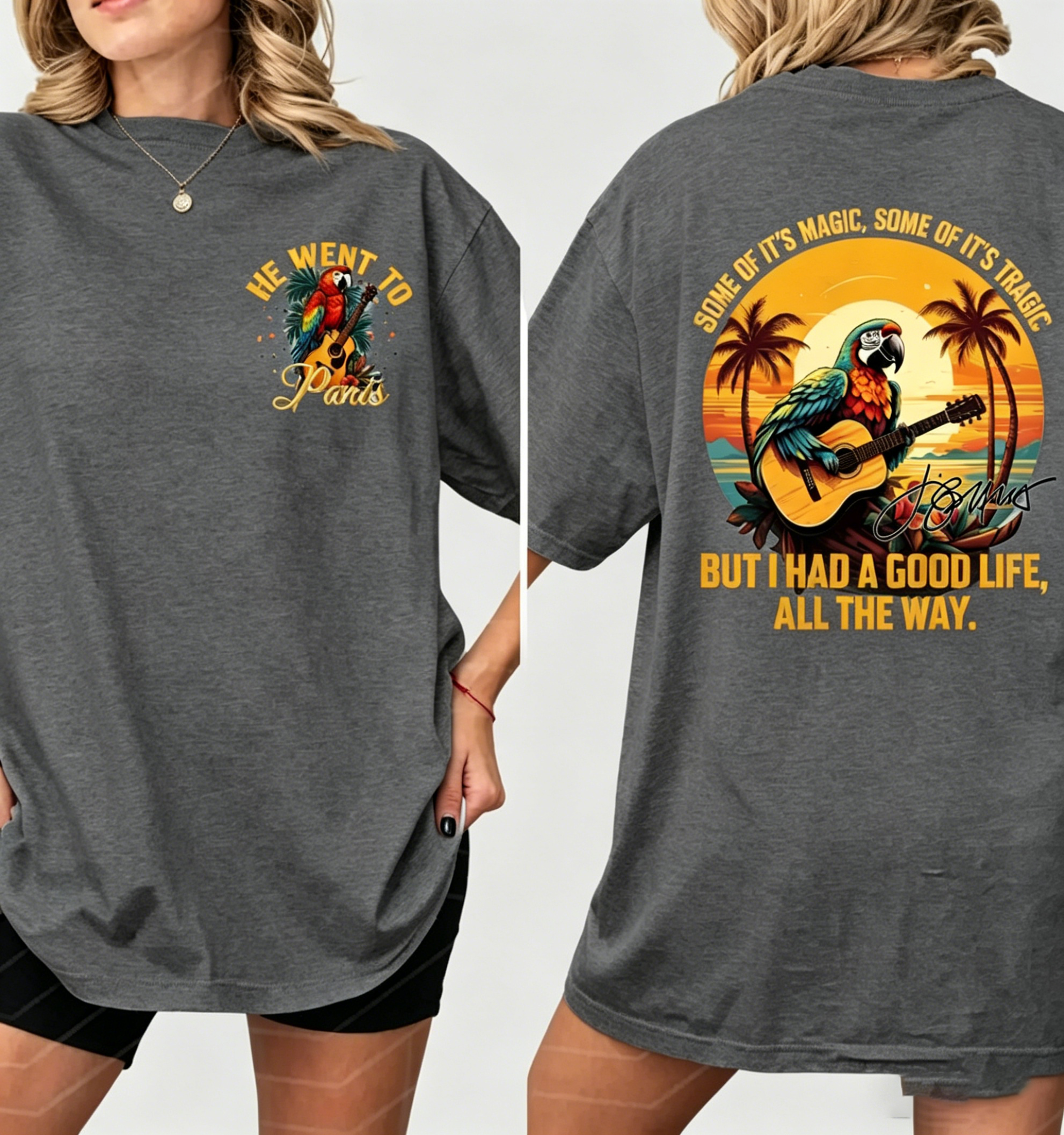Unisex HOT But I had a good life, all the way Signature T-Shirt
