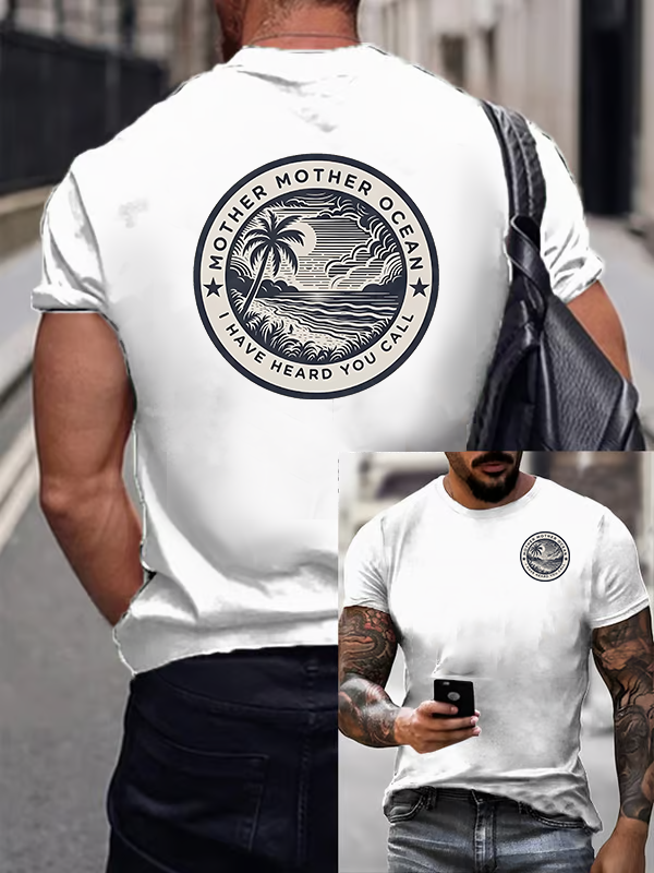 Men's Retro Mother, Mother Ocean, I HAVE HEARD YOU CALL Print T-Shirt
