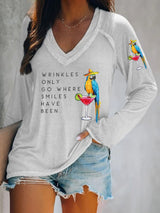 V-neck Retro Wrinkles Only Go Where Smiles Have Been Print T-Shirt