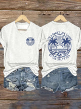 V-Neck Retro It's A Sweet Life Living By The Salty Sea Print T-Shirt