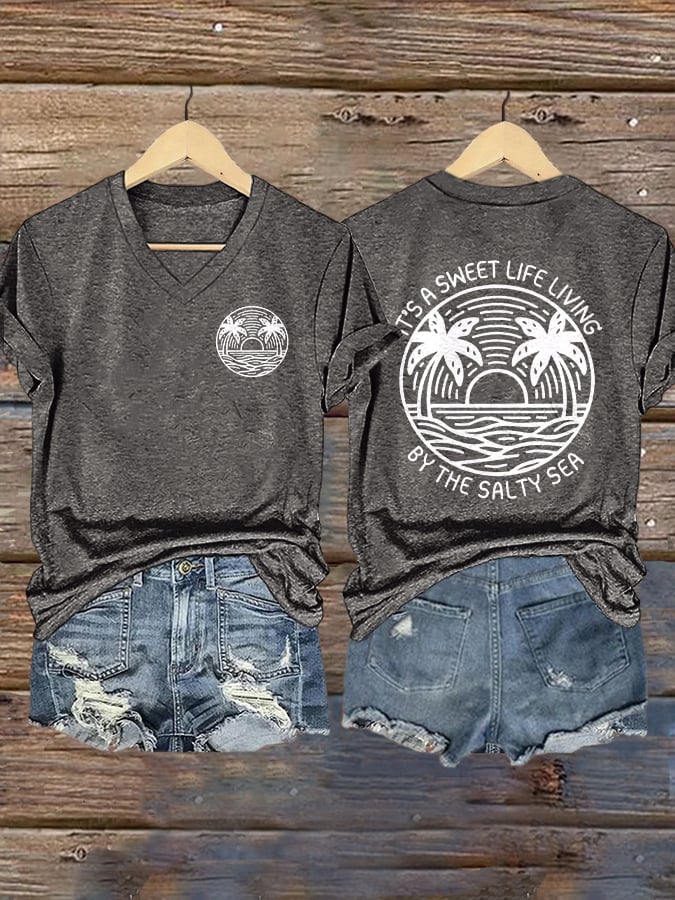 V-Neck Retro It's A Sweet Life Living By The Salty Sea Print T-Shirt
