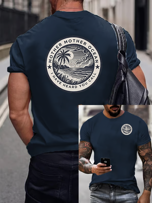 Men's Retro Mother, Mother Ocean, I HAVE HEARD YOU CALL Print T-Shirt